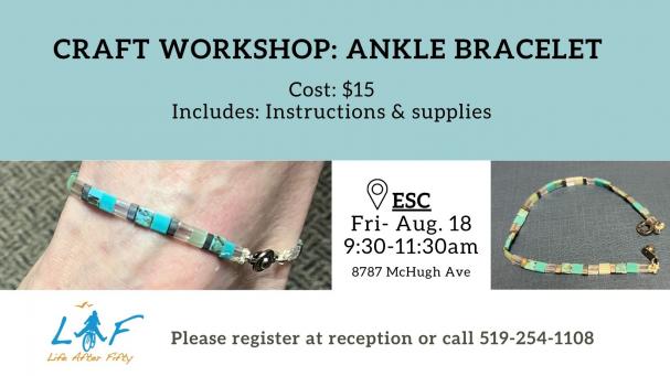 August Craft Workshop: Ankle Bracelet